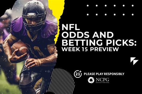 week 15 nfl betting lines.